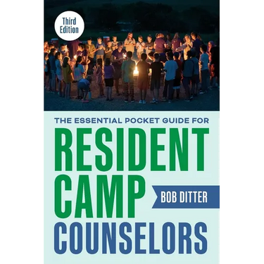 The Essential Pocket Guide for Resident Camp Counselors