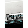 The Last Lap: Sheldon Brodsky's Insightful Guide to the Joys of Retirement