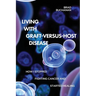 Living with Graft-Versus-Host Disease