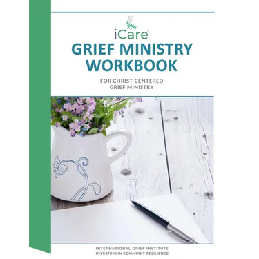 iCare Grief Ministry Workbook