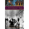 A Different War