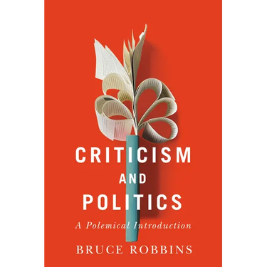 Criticism and Politics: A Polemical Introduction