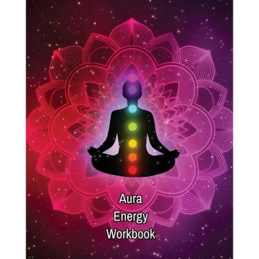 Aura Energy Workbook: Auras Energy Healing, Spiritual, Reader Can Track Client Reading, New Age Therapists, Healers