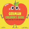 German Children's Book: Raise Your Kids to Love Vegetables!