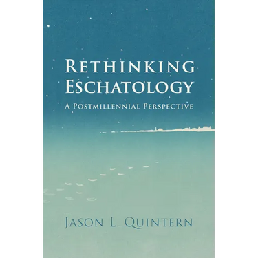 Rethinking Eschatology