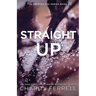 Straight Up Special Edition