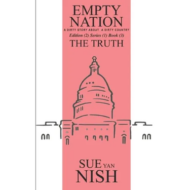 The Truth: A Dirty Story About A Dirty Country