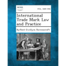 International Trade Mark Law and Practice