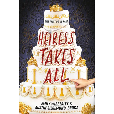 Heiress Takes All (a Reese's Book Club Pick)