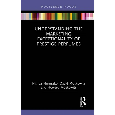 Understanding the Marketing Exceptionality of Prestige Perfumes