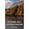 Listening Well