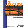 Java Concise Reference Series: JDBC And XML