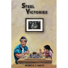 Steel Victories: A Father-Daughter Success Story