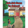 Jak Jak Goes to School