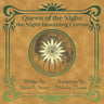 Queen of the Night: The Night-blooming Cereus
