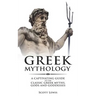 Greek Mythology: A Captivating Guide to the Classic Greek Myths, Gods and Goddesses