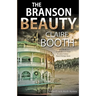 The Branson Beauty