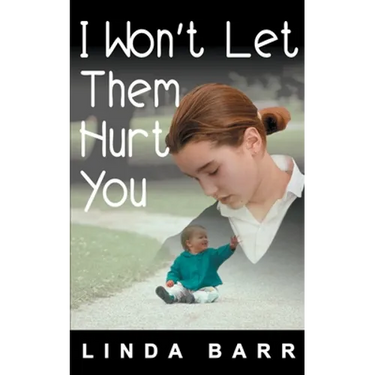 I Won't Let Them Hurt You