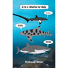 A to Z Sharks for Kids: 65 Sharks and 65 Unique Illustrations with Interesting and Fun Facts
