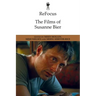 Refocus: The Films of Susanne Bier
