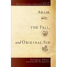 Adam, the Fall, and Original Sin