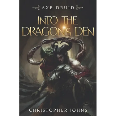 Into the Dragon's Den: An Epic LitRPG Series