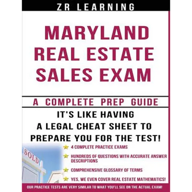 Maryland Real Estate Sales Exam - 2014 Version: Principles, Concepts and Hundreds Of Practice Questions Similar To What You'll See On Test Day