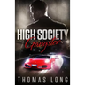 High Society Gangster