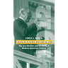 Four Hats in the Ring: The 1912 Election and the Birth of Modern American Politics