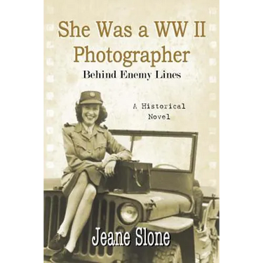 She Was a WW II Photographer Behind Enemy Lines