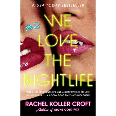 We Love the Nightlife