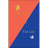 The Lion & the Lily