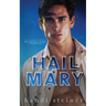 Hail Mary