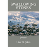 Swallowing Stones