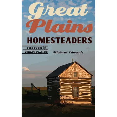 Great Plains Homesteaders