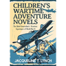 Children's Wartime Adventure Novels
