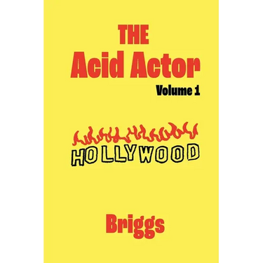 The Acid Actor: Volume 1