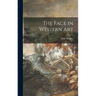 The Face in Western Art
