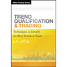 Trend Qualification