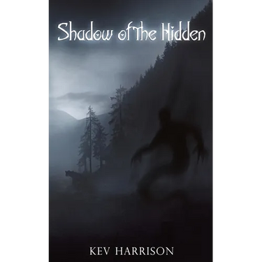 Shadow of the Hidden: A Novel of Adventure Horror