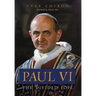 Paul VI: The Divided Pope