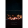 I just want two more Michigan summers: A Collection of Poems