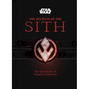 Star Wars: The Secrets of the Sith (Middle Grade Edition): The Chronicles of Emperor Palpatine