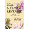 Daily Mercies Revealed, Part II