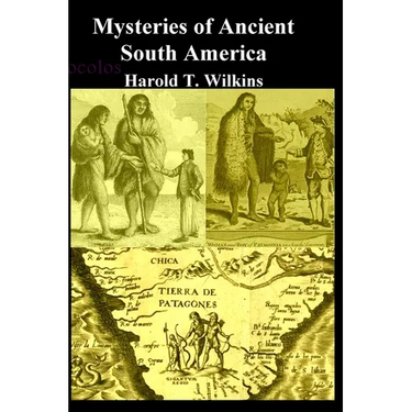 Mysteries of Ancient South America