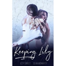 Keeping Lily