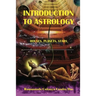 Introduction to Astrology: Planets, Stars, Houses
