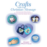 Crafts with a Christian Message