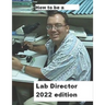 How To Be A Lab Director 2022 edition