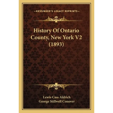 History Of Ontario County, New York V2 (1893)